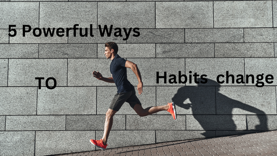 Habits changes featured image