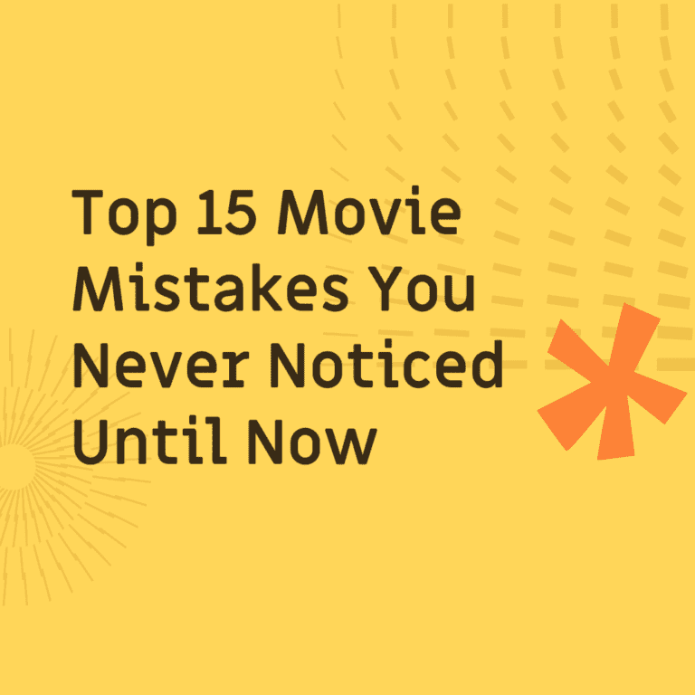 Movies Mistakes